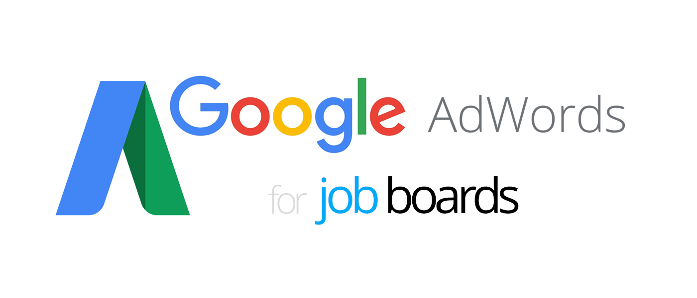 Google AdWords for job boards